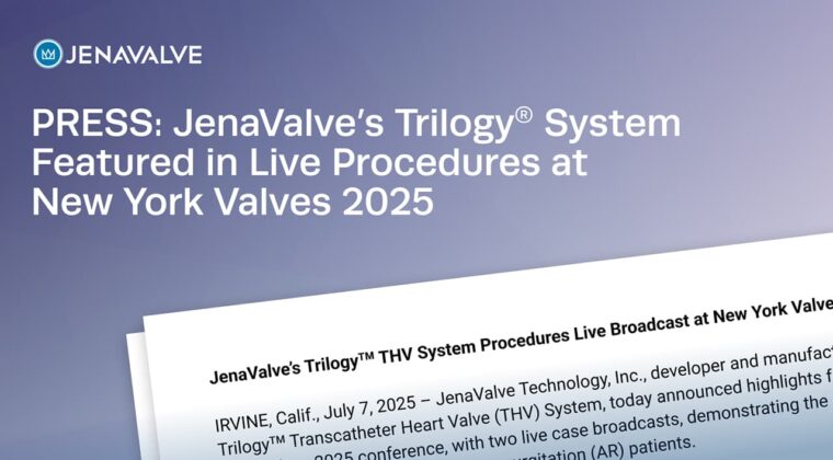 JenaValve’s Trilogy System Featured in Live Procedures at New York Valves 2025