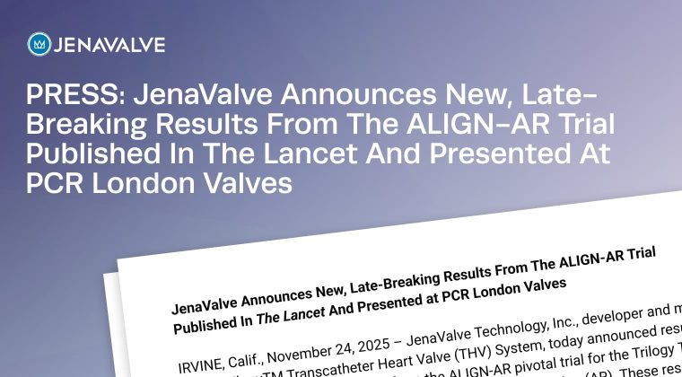 New, Late-Breaking Results from the ALIGN-AR Trial Published in The Lancet and Presented at PCR London Valves